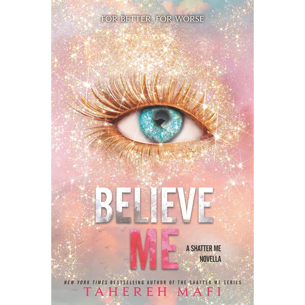 Tahereh Mafi Believe Me (häftad, eng)