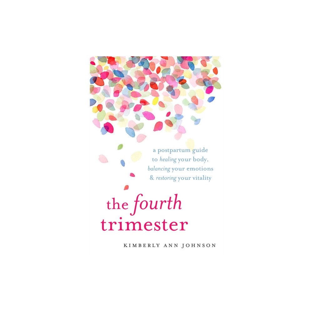 Shambhala Publications Inc The Fourth Trimester (häftad, eng) (Skadad)