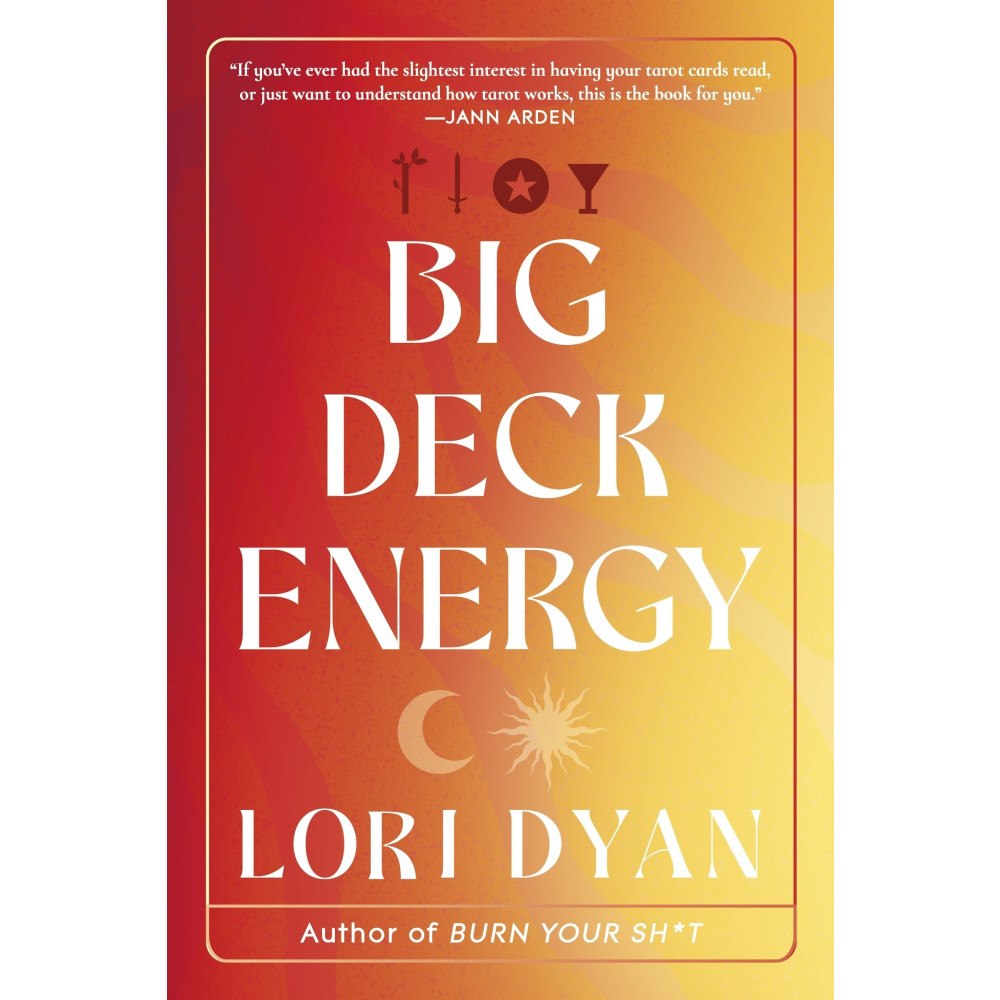 Lori Dyan Big Deck Energy: The Life-Changing Wisdom of Tarot (häftad, eng)