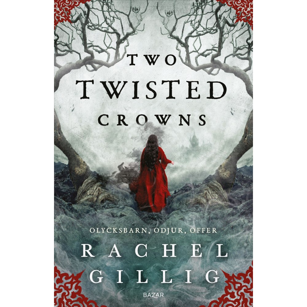 Rachel Gillig Two Twisted Crowns (svensk utgåva) (bok, danskt band)