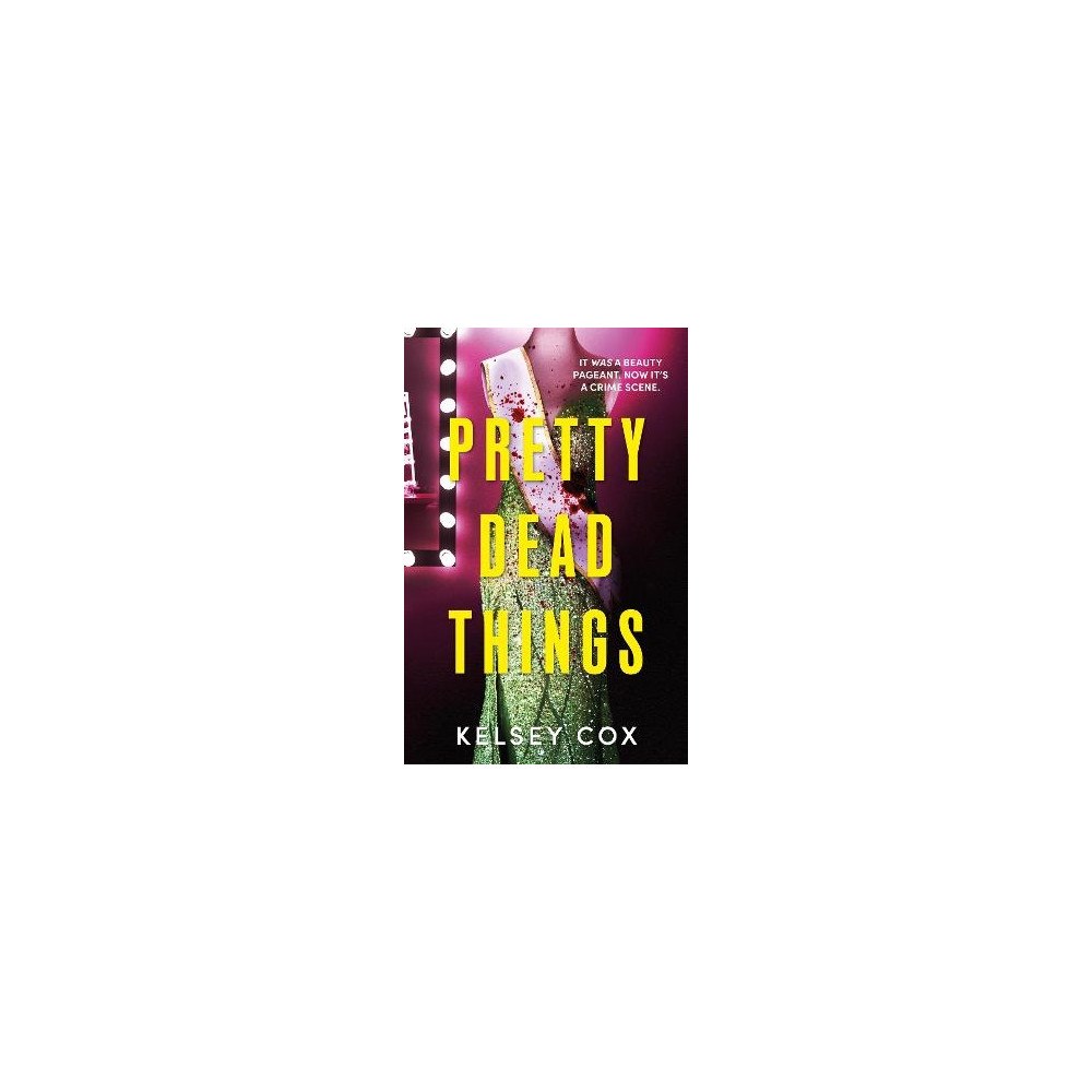 Kelsey Cox Pretty Dead Things (häftad, eng)