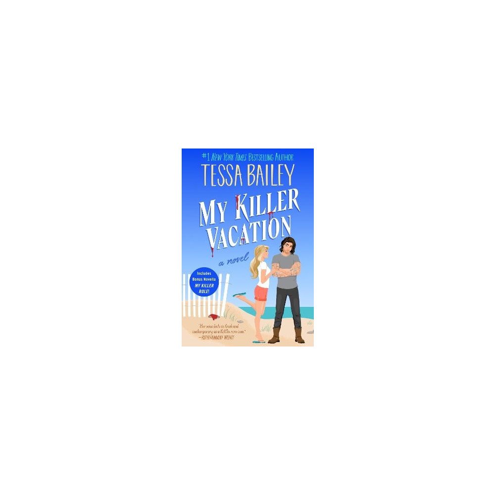 Tessa Bailey My Killer Vacation (häftad, eng)