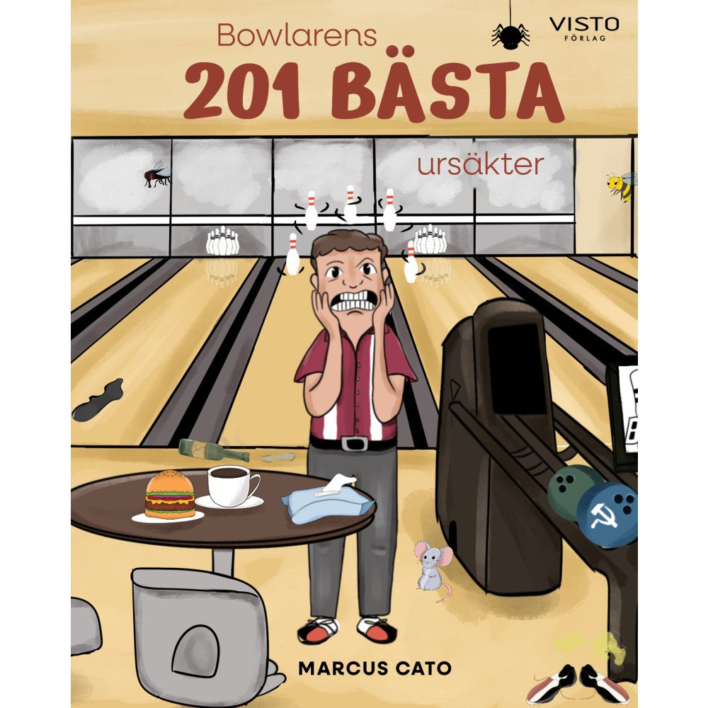 Marcus Cato Bowlarens 201 bästa ursäkter (inbunden)