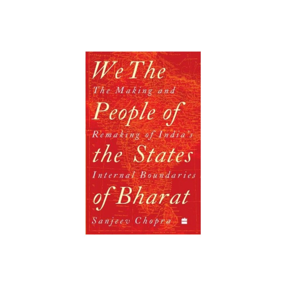HarperCollins Publishers India We, the People of the States of Bharat (inbunden, eng)