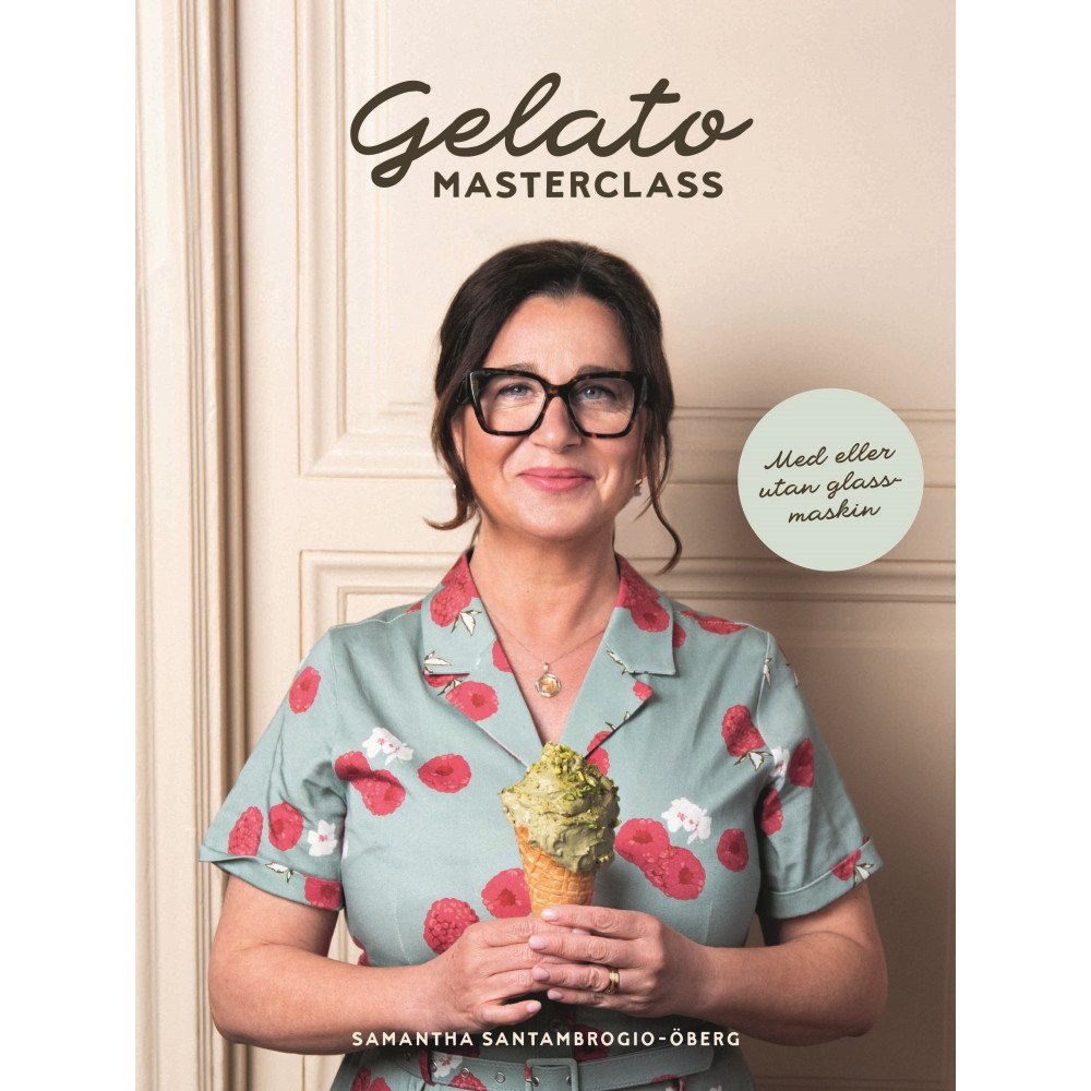 Samantha Santambrogio-Öberg Gelato Masterclass (bok)