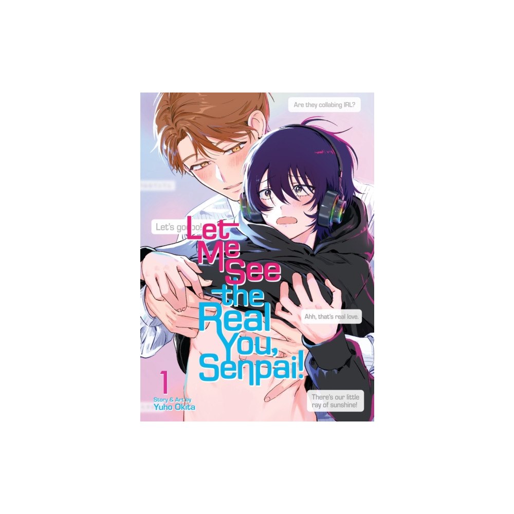 Seven Seas Entertainment, LLC Let Me See the Real You, Senpai! Vol. 1 (häftad, eng)
