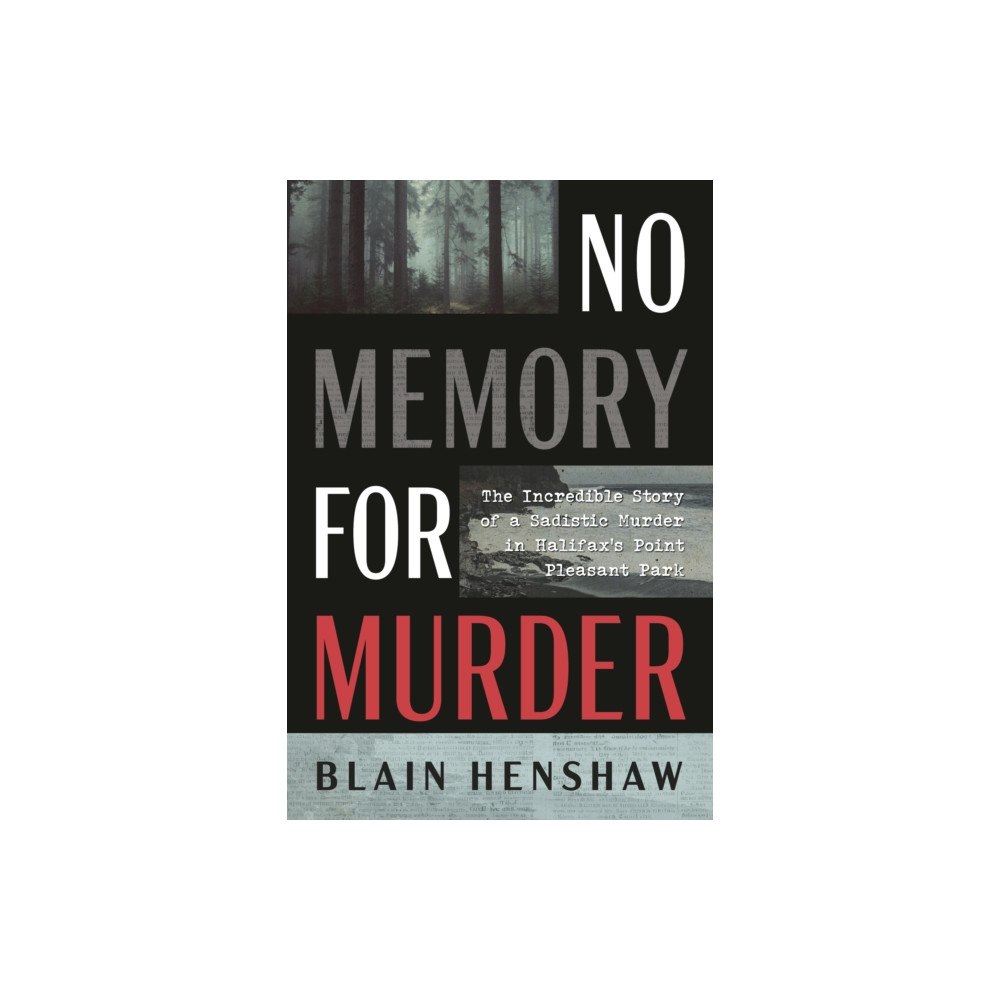 The Dundurn Group No Memory for Murder (häftad, eng)