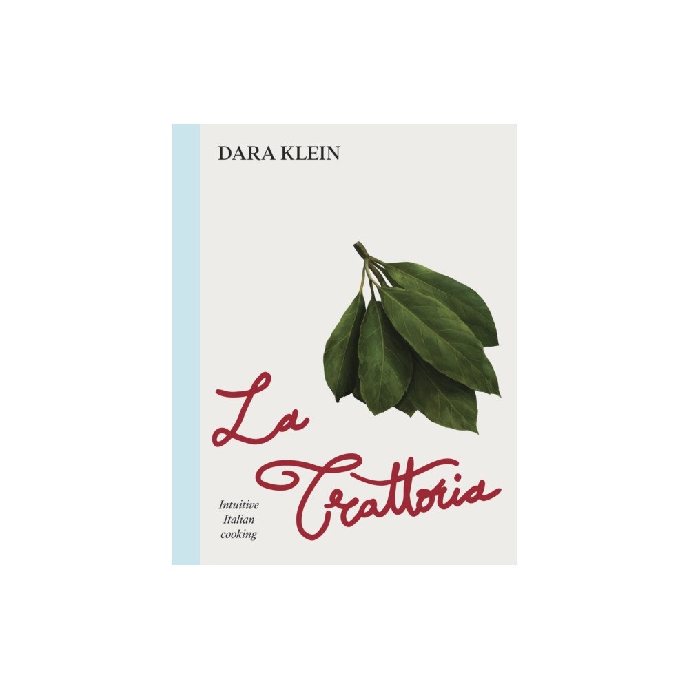 Ebury Publishing La Trattoria (inbunden, eng)