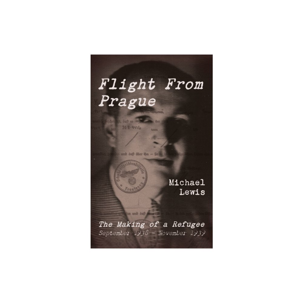 Canbury Press Flight From Prague (häftad, eng)