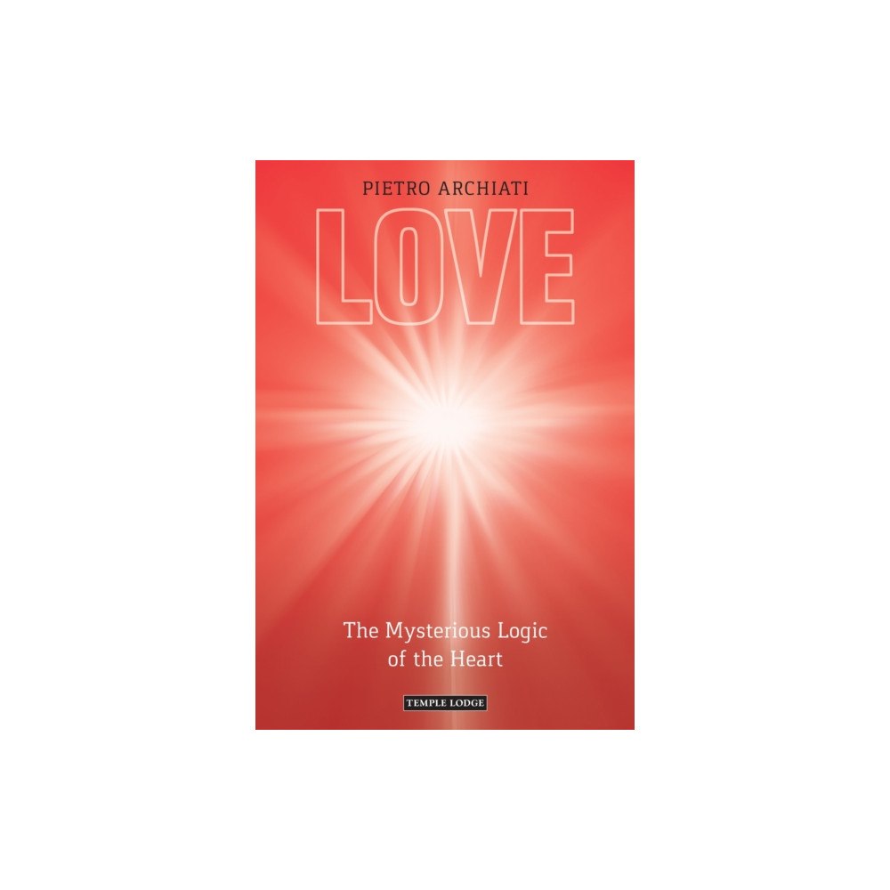 Temple Lodge Publishing Love (häftad, eng)