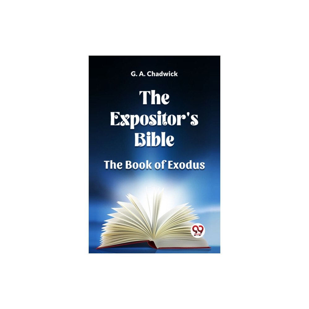 Double 9 Books LLP The Expositor's Bible The Book Of Exodus (häftad, eng)