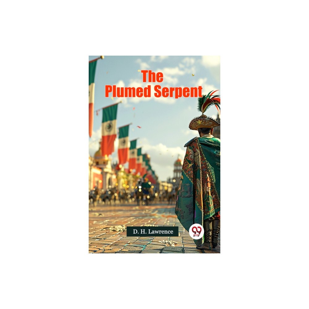 Double 9 Books LLP The Plumed Serpent (häftad, eng)