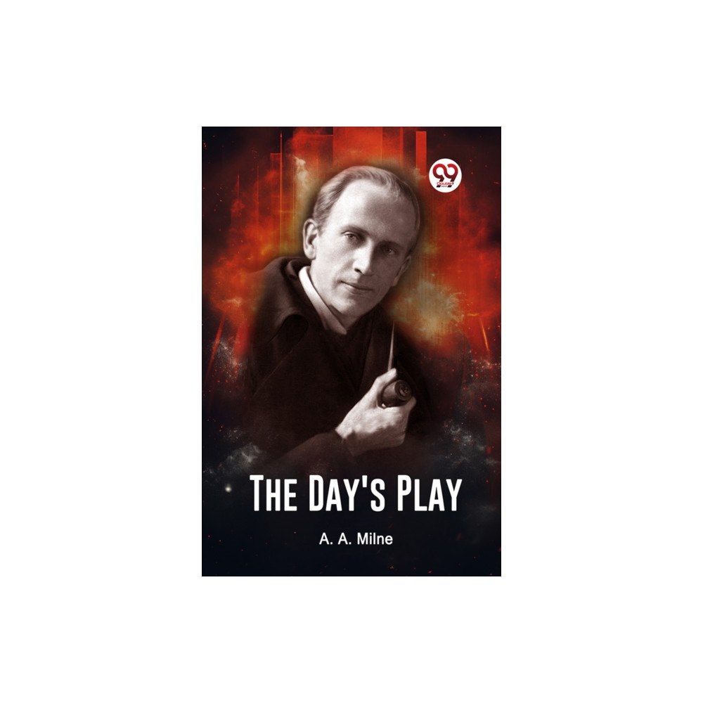 Double 9 Books LLP The Day's Play (häftad, eng)