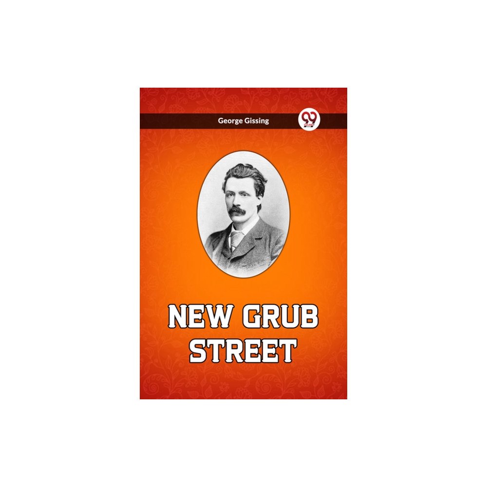 Double 9 Books LLP New Grub Street (Edition2023) (häftad, eng)