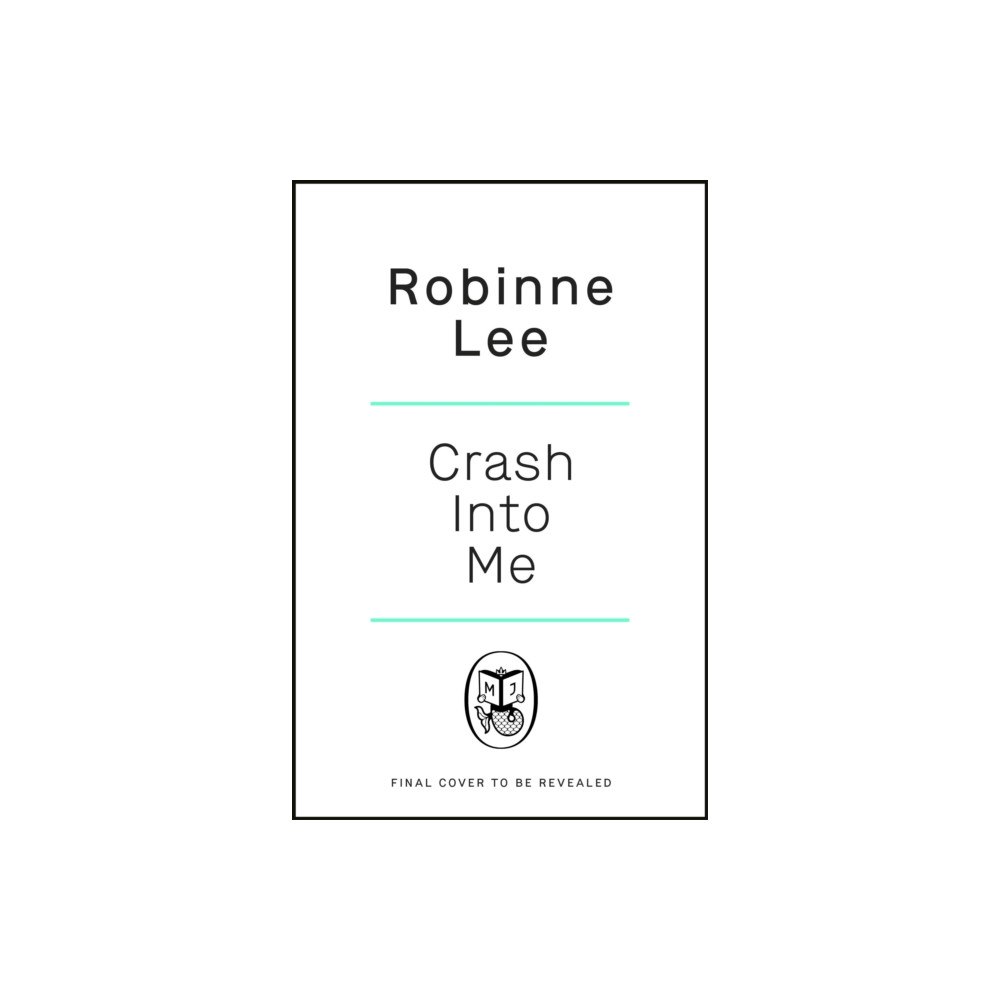 Penguin books ltd Crash Into Me (inbunden, eng)