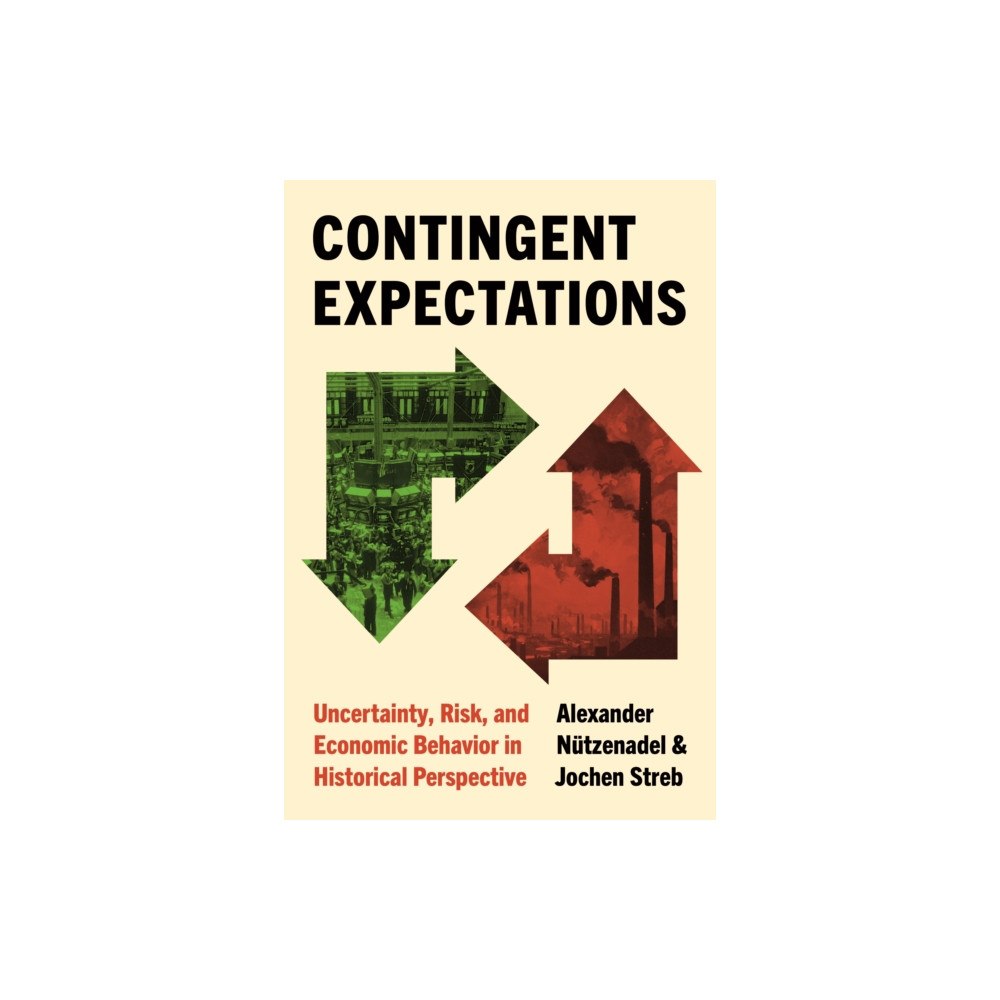 Princeton University Press Contingent Expectations (inbunden, eng)