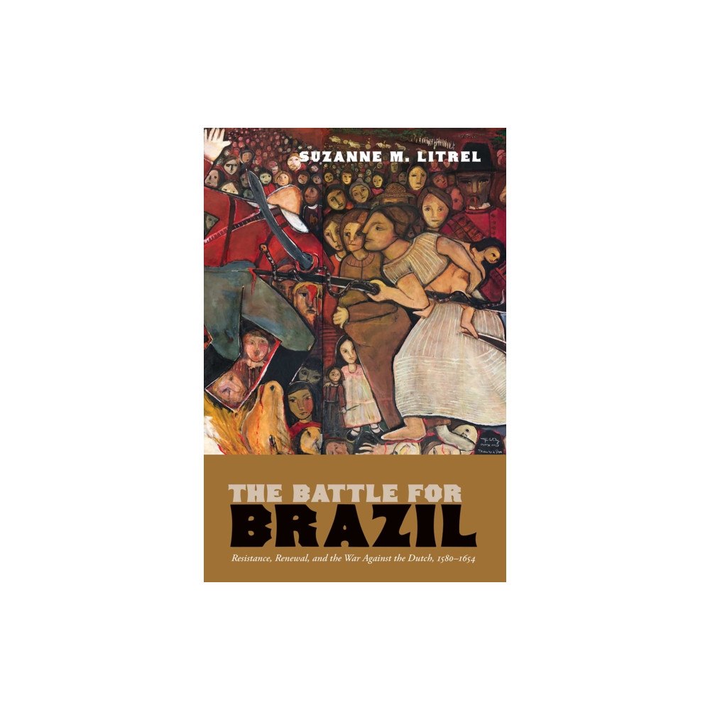 University of New Mexico Press The Battle for Brazil (häftad, eng)