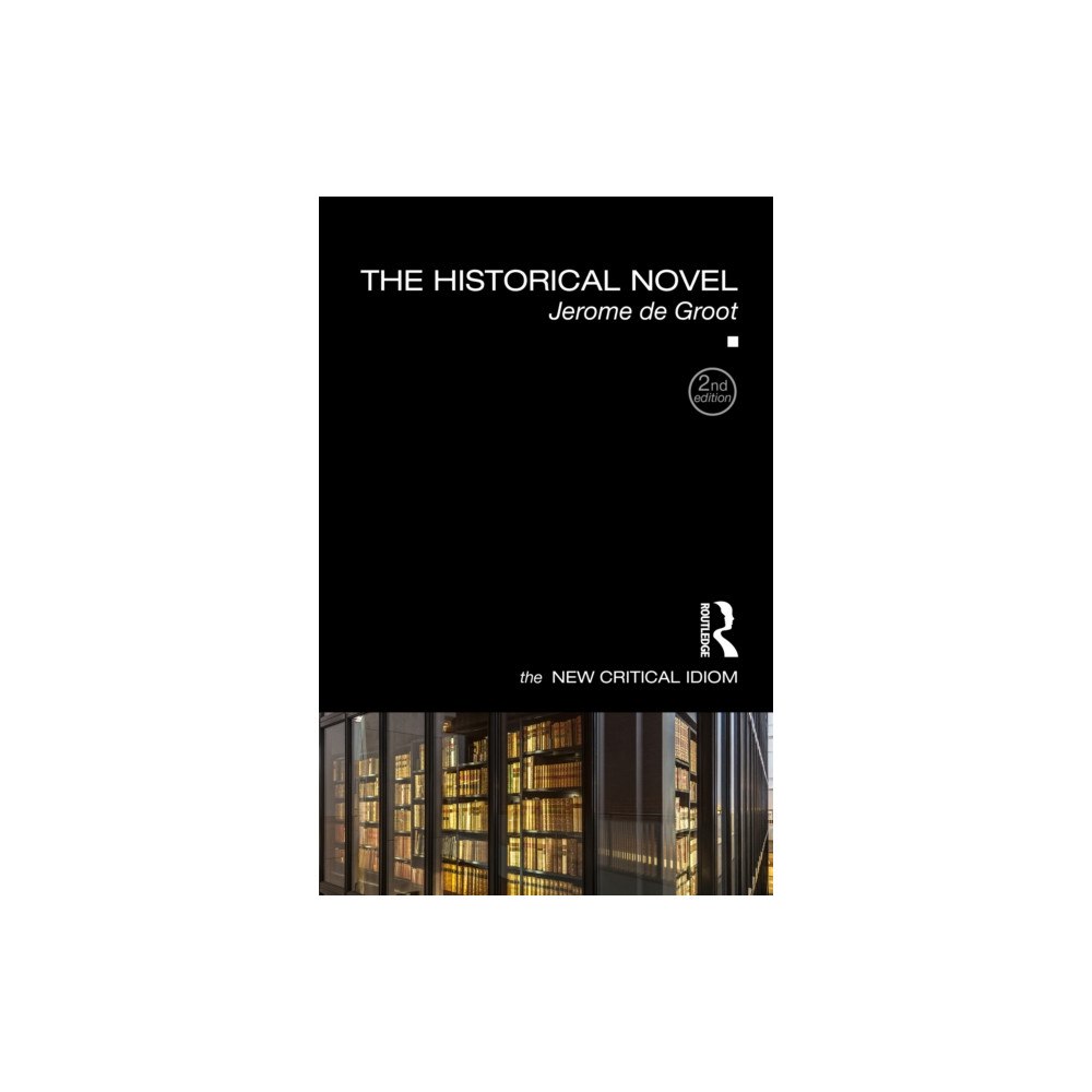 Taylor & francis ltd The Historical Novel (häftad, eng)