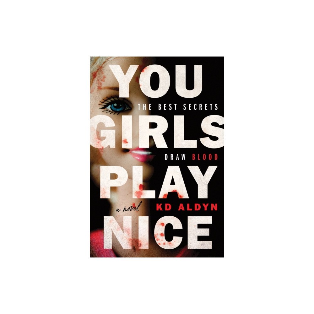 Sourcebooks, Inc You Girls Play Nice (häftad, eng)