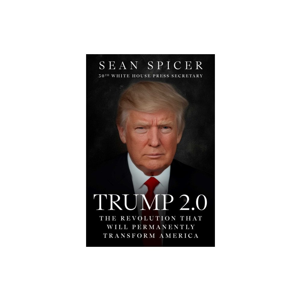 Skyhorse Publishing Trump 2.0 (inbunden, eng)