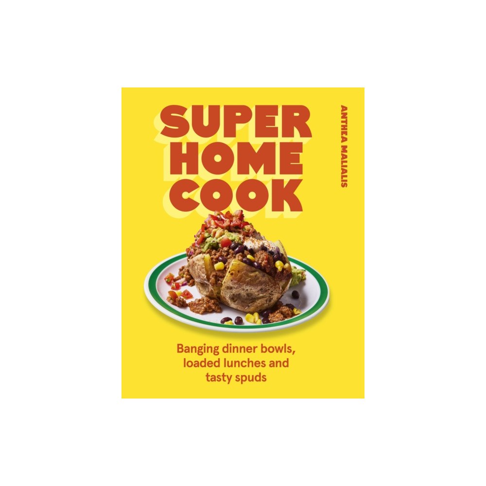 Ebury Publishing Super Home Cook (inbunden, eng)