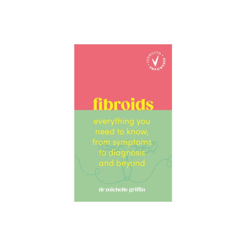 Ebury Publishing Fibroids (häftad, eng)