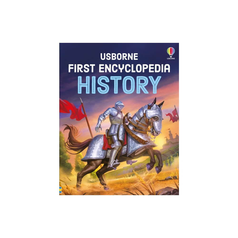 Usborne Publishing Ltd First Encyclopedia of History (inbunden, eng)
