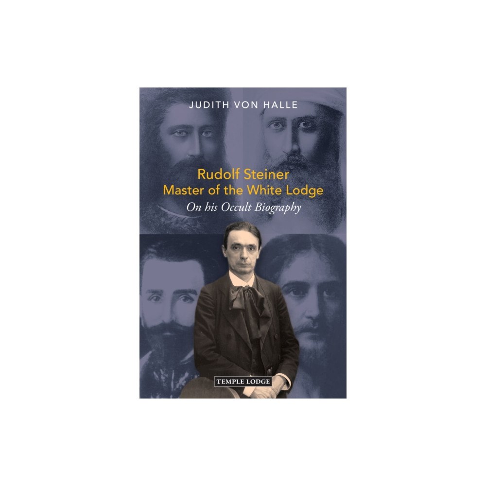 Temple Lodge Publishing Rudolf Steiner, Master of the White Lodge (häftad, eng)