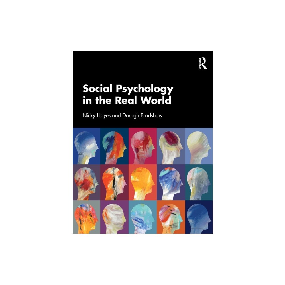 Taylor & francis ltd Social Psychology in the Real World (häftad, eng)
