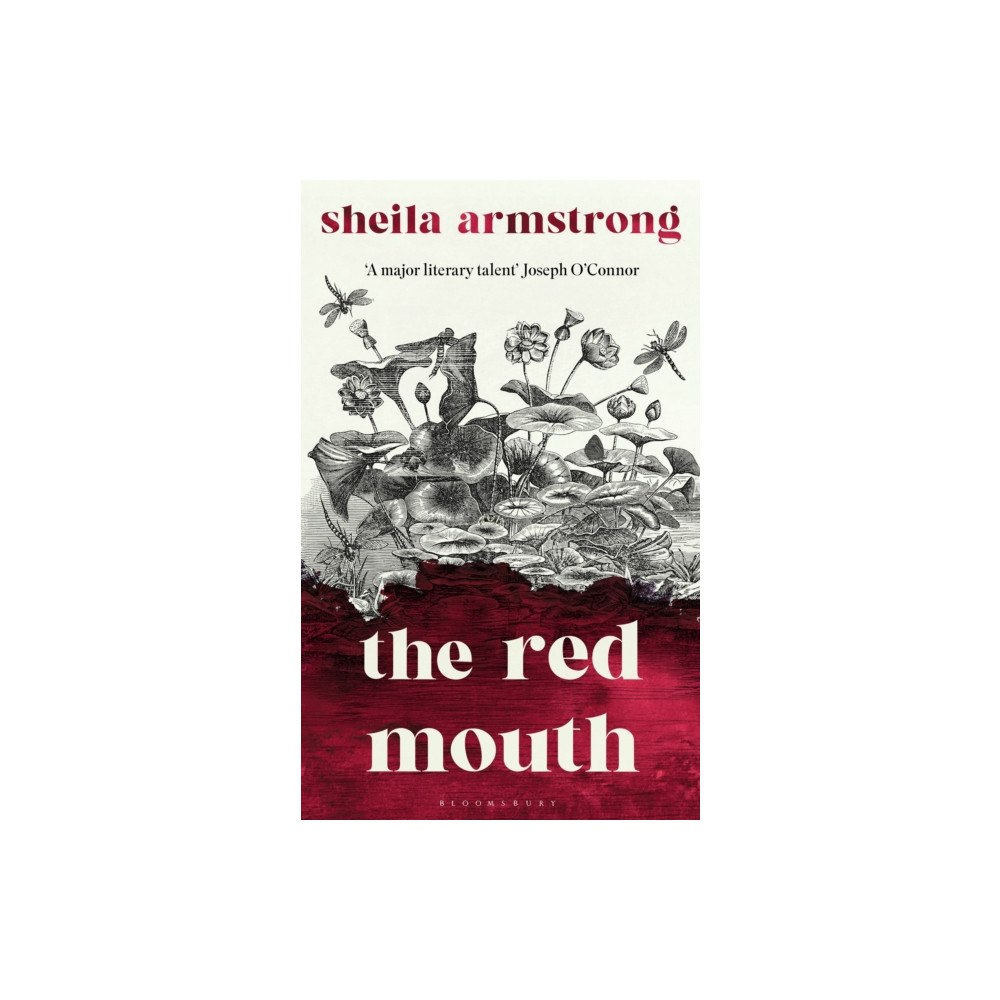 Bloomsbury Publishing PLC The Red Mouth (inbunden, eng)