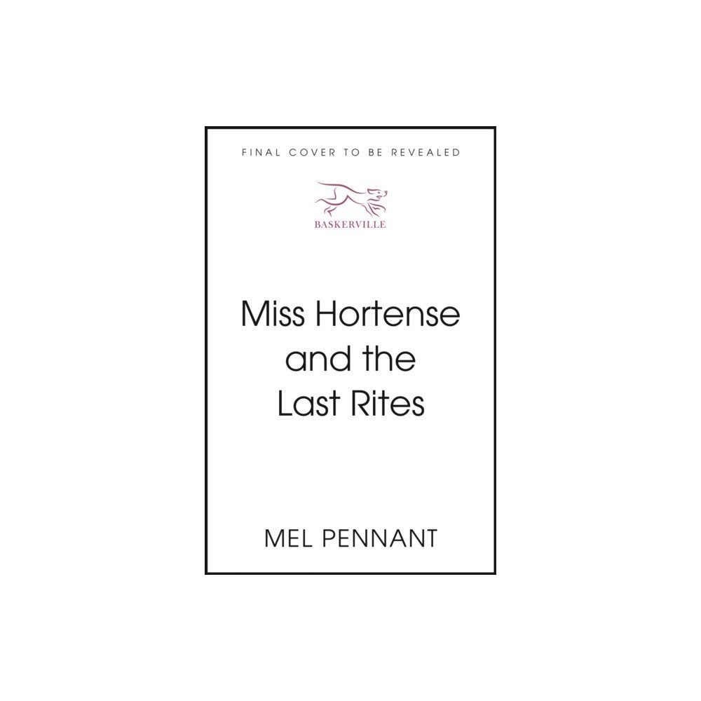 John Murray Press Miss Hortense and the Last Rites (inbunden, eng)
