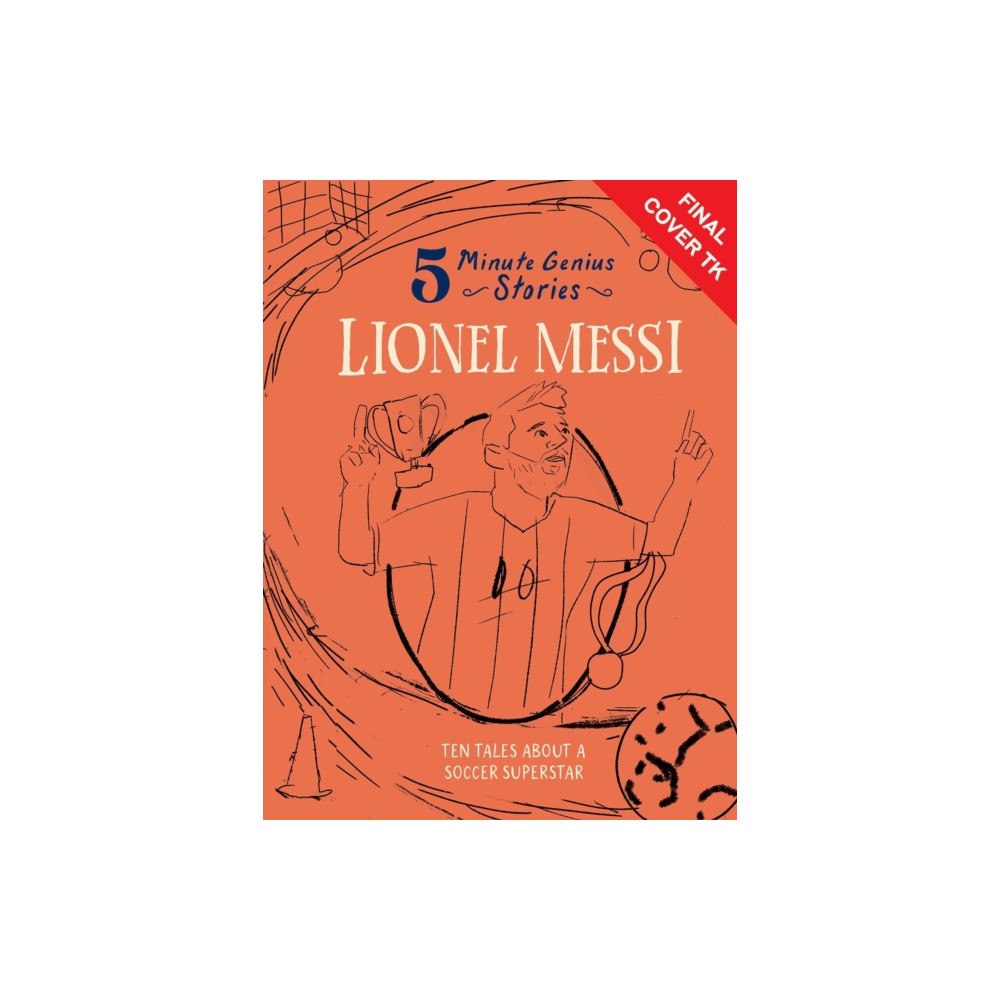 Union Square & Co. Lionel Messi: 5-Minute Genius Stories (inbunden, eng)