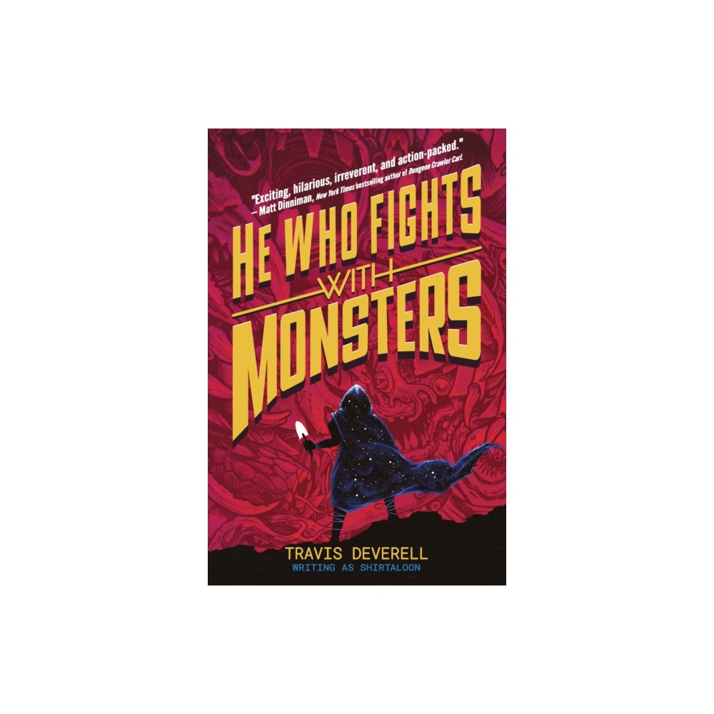 Penguin books ltd He Who Fights With Monsters: Outworlder (inbunden, eng)