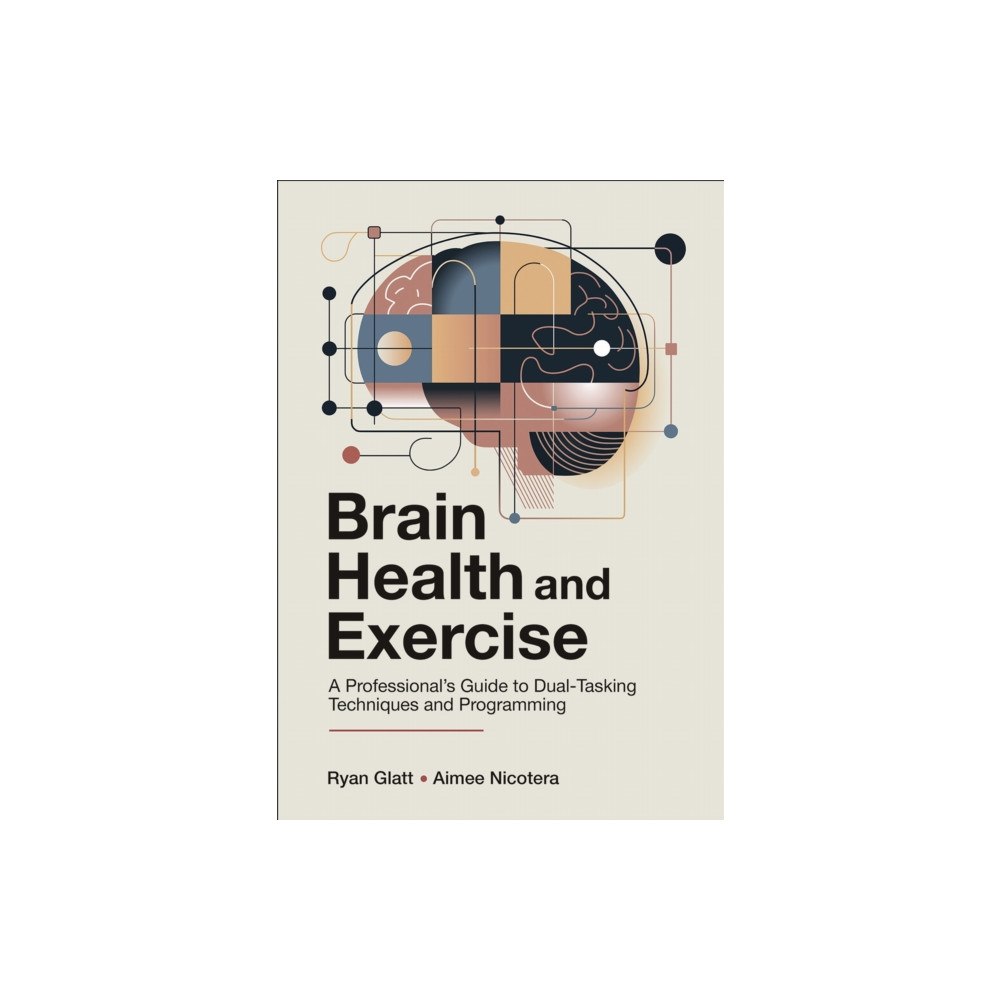 Human Kinetics Publishers Brain Health and Exercise (häftad, eng)