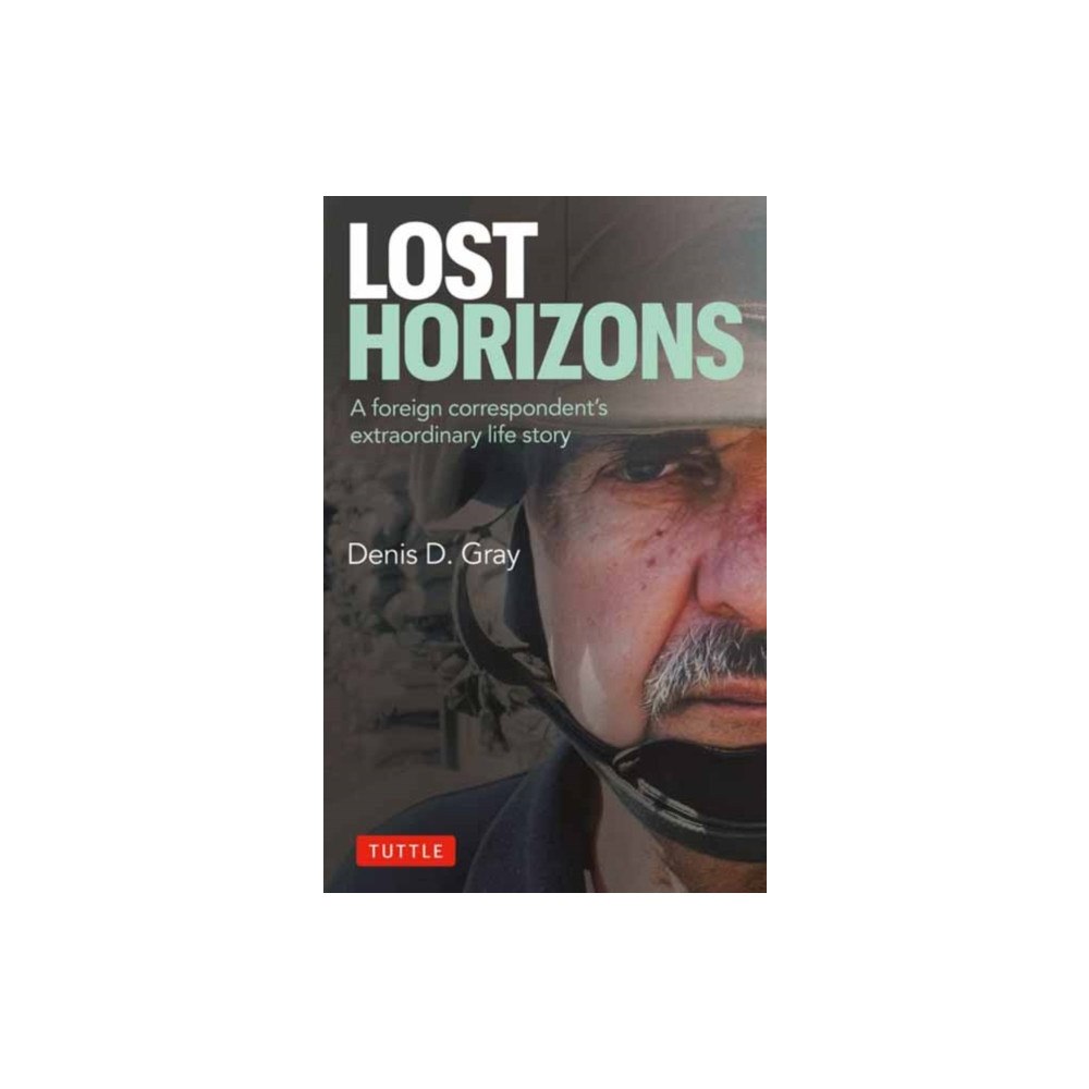Tuttle Publishing Lost Horizons (inbunden, eng)