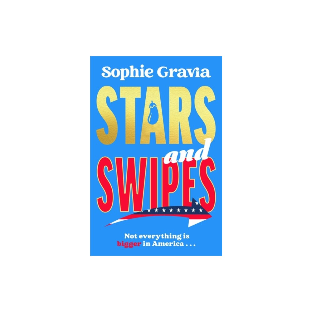 Bonnier Books Ltd Stars and Swipes (häftad, eng)