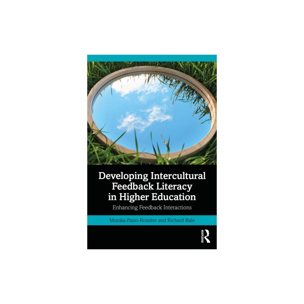 Taylor & francis ltd Developing Intercultural Feedback Literacy in Higher Education (häftad, eng)