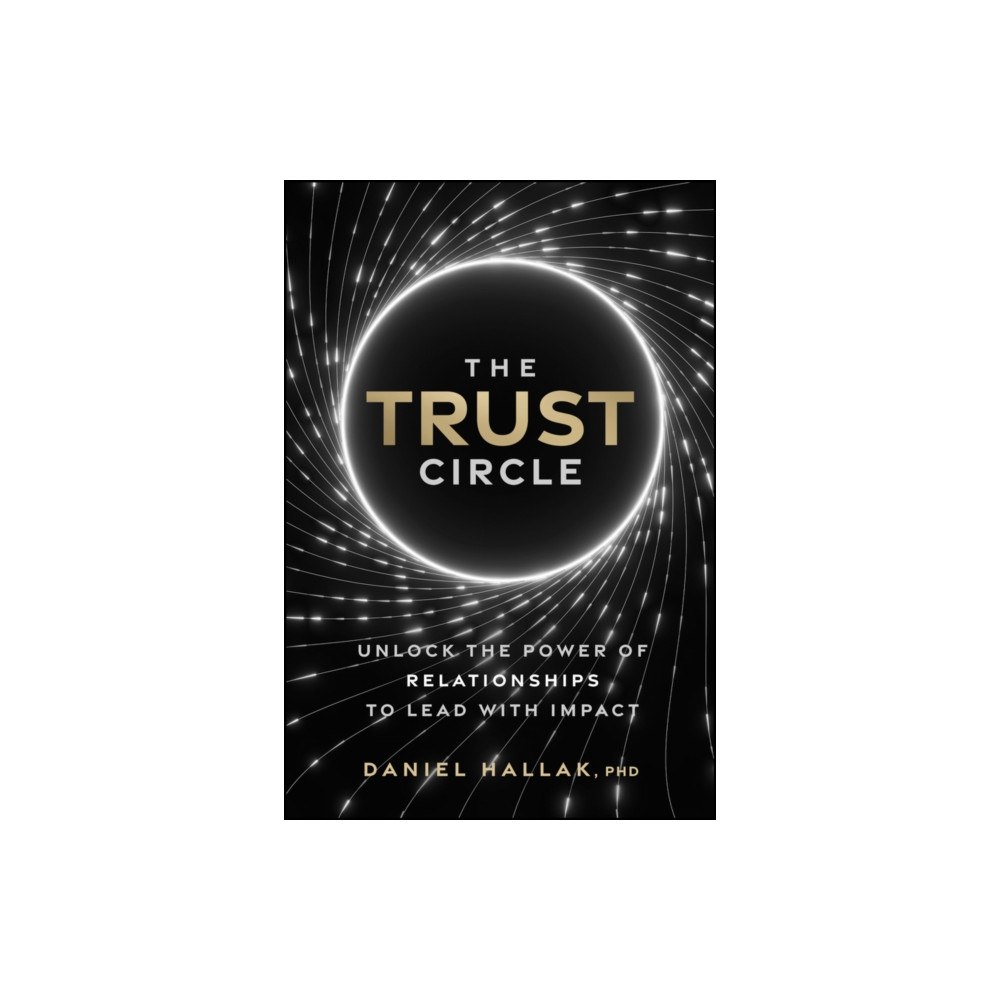 John Wiley & Sons Inc The Trust Circle (inbunden, eng)