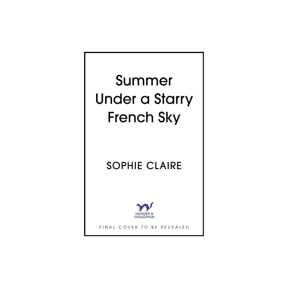 Hodder & Stoughton Summer Under a Starry French Sky (häftad, eng)