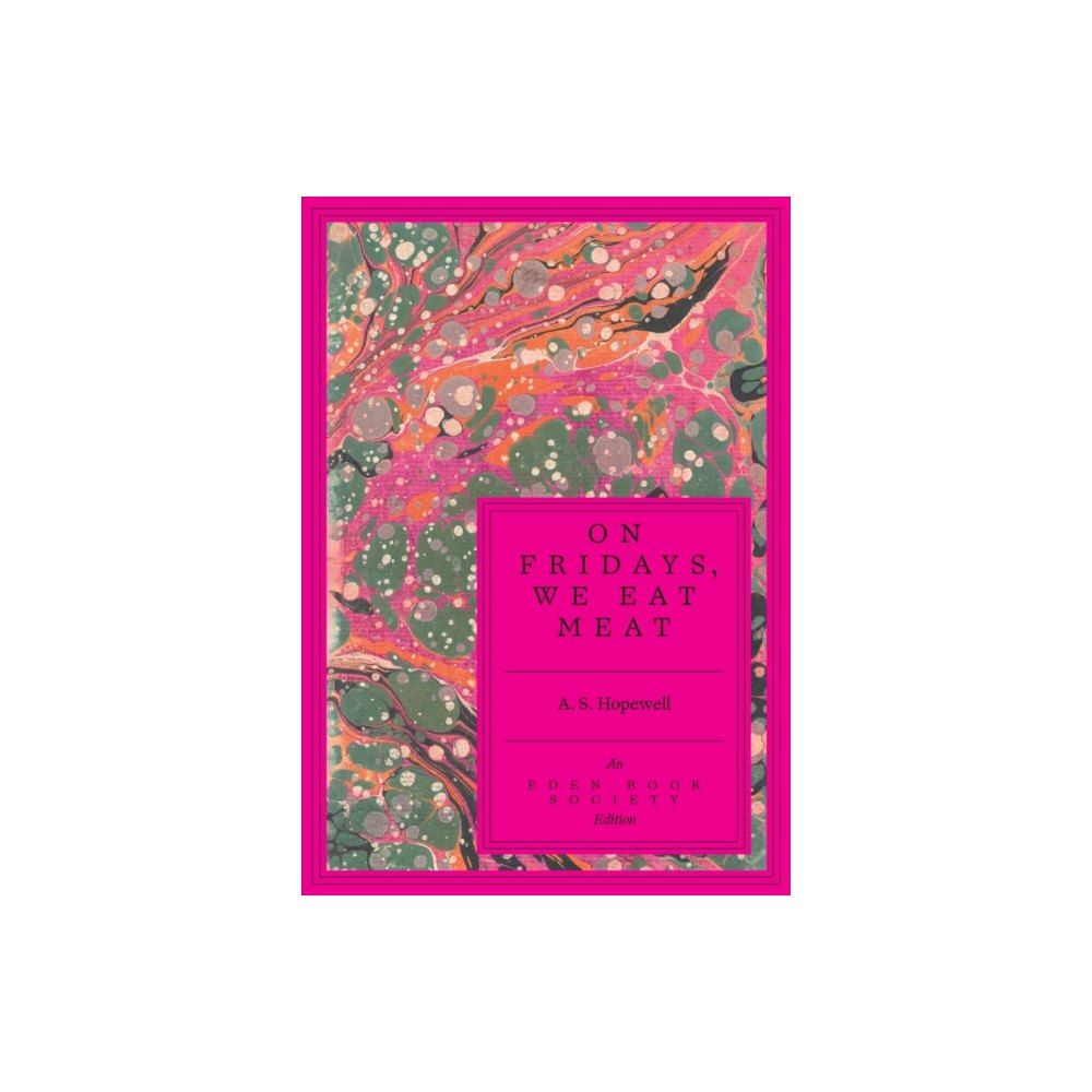 Dead Ink Books On Fridays, We Eat Meat (häftad, eng)