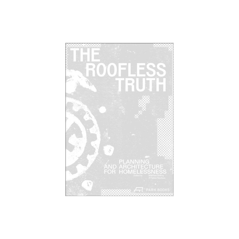 Park Books The Roofless Truth (häftad, eng)