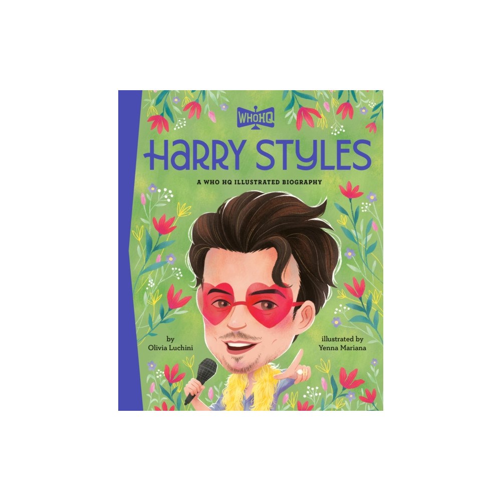 Penguin Putnam Inc Harry Styles: A Who HQ Illustrated Biography (inbunden, eng)