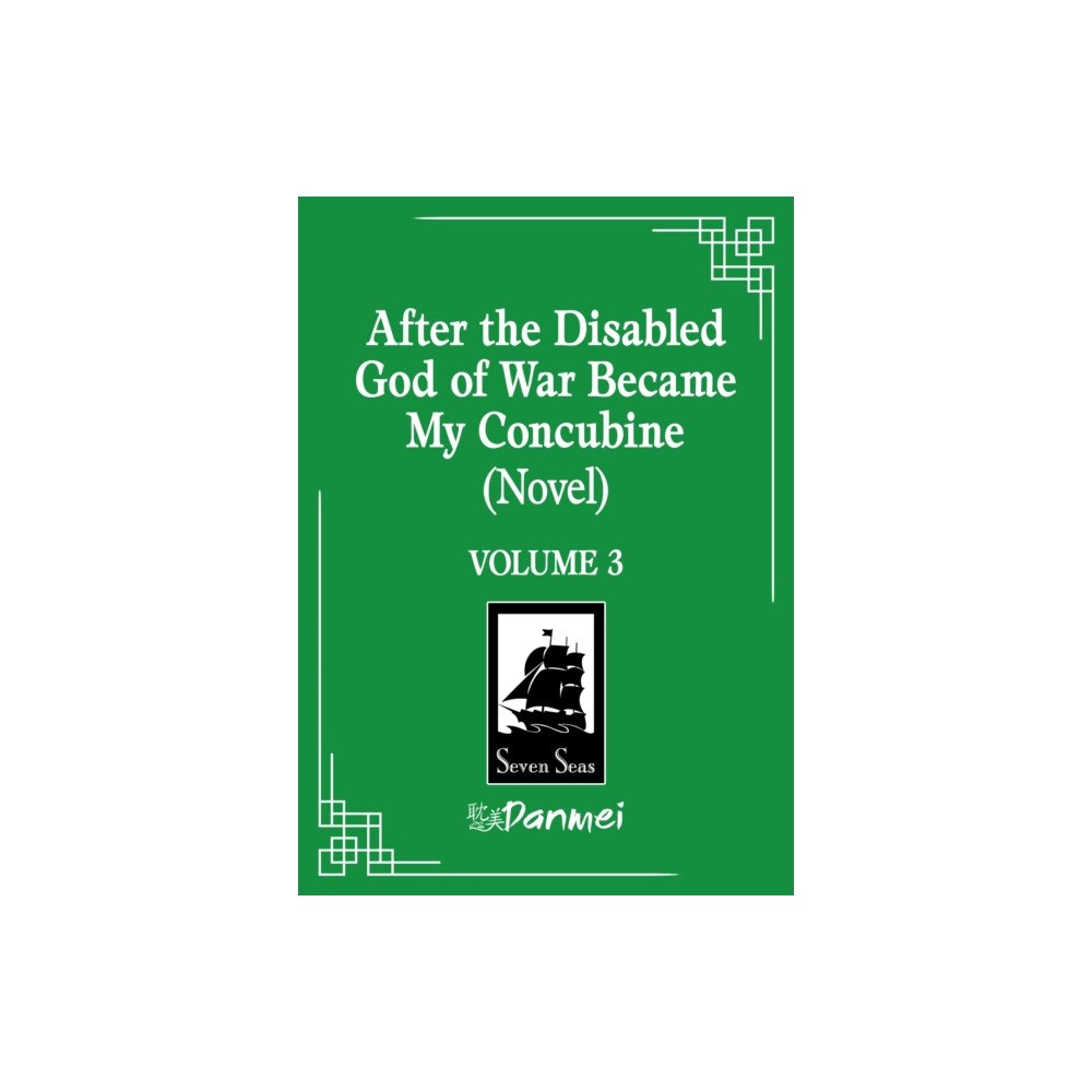 Seven Seas Entertainment, LLC After the Disabled God of War Became My Concubine (Novel) Vol. 3 (häftad, eng)