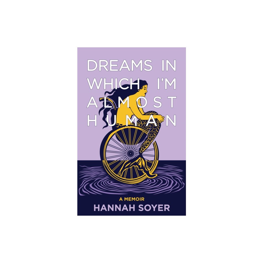 Red Hen Press Dreams in Which I'm Almost Human (inbunden, eng)
