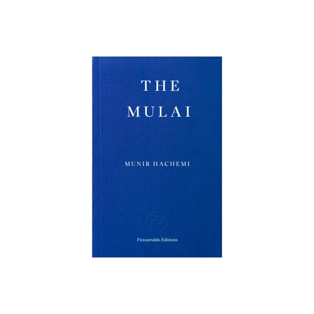 Fitzcarraldo Editions The Mulai (häftad, eng)