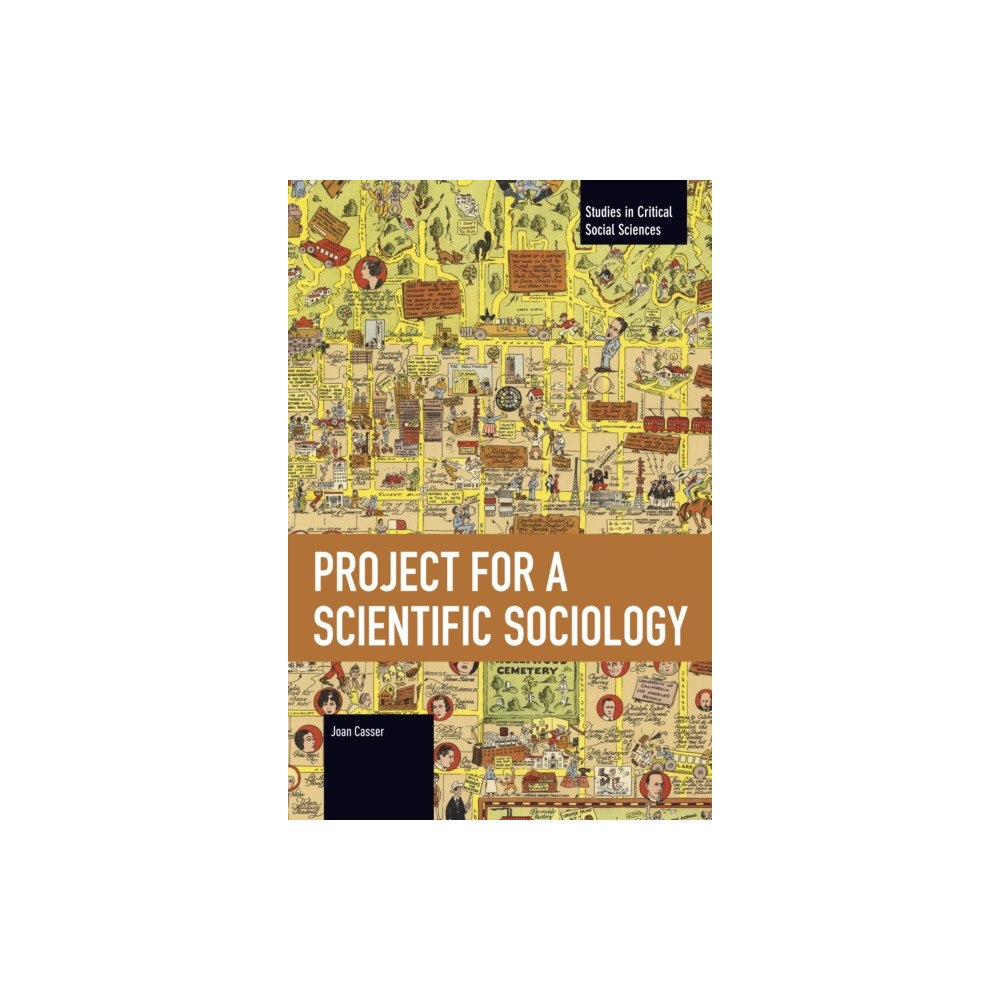 Haymarket Books Project for a Scientific Sociology (häftad, eng)