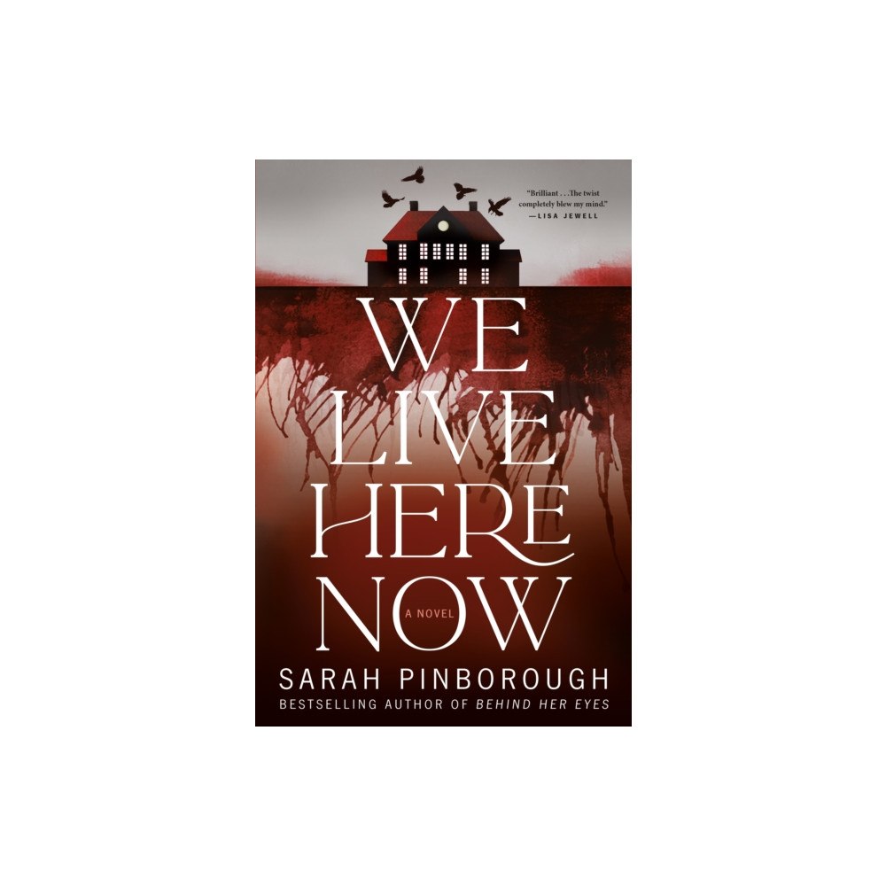 Flatiron Books We Live Here Now (häftad, eng)