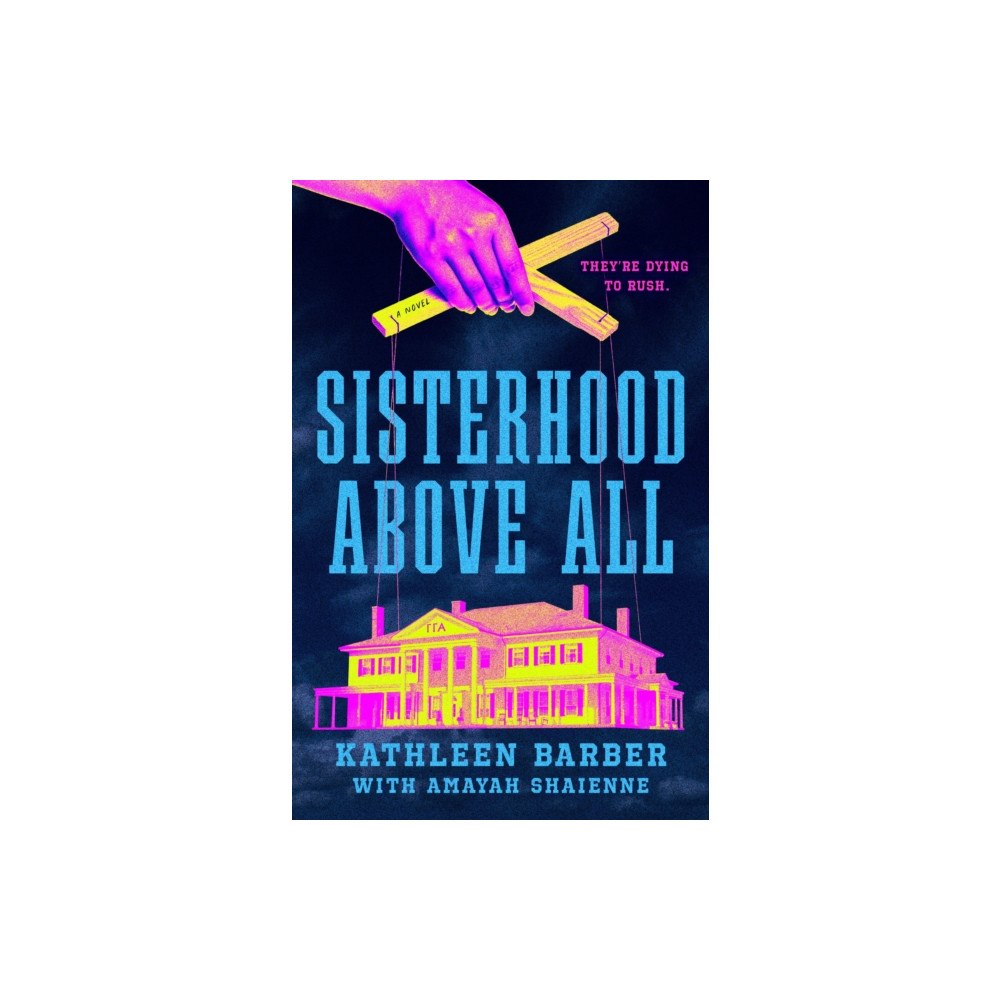 St. Martin's Publishing Group Sisterhood Above All (inbunden, eng)