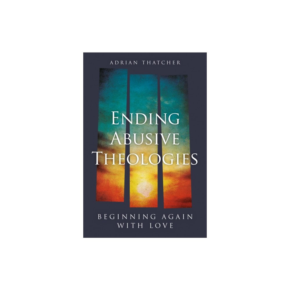 SCM Press Ending Abusive Theologies (häftad, eng)