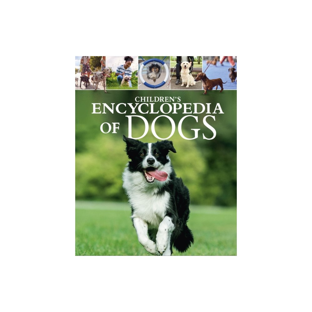 Arcturus publishing ltd Children's Encyclopedia of Dogs (inbunden, eng)